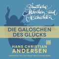 H. C. Andersen: Samtliche Marchen und Geschichten, Die Galoschen des Glucks