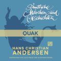 H. C. Andersen: Samtliche Marchen und Geschichten, Quak