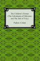 The Children's Homer (The Adventures of Odysseus and the Tale of Troy)