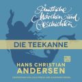 H. C. Andersen: Samtliche Marchen und Geschichten, Die Teekanne