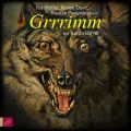 Grrrimm (gekurzt)