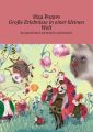 Gro?e Erlebnisse in einer kleinen Welt. Kurzgeschichten auf Deutsch und Russisch