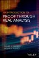 An Introduction to Proof through Real Analysis