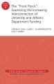 The "Front Porch": Examining the Increasing Interconnection of University and Athletic Department Funding