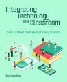Integrating Technology in the Classroom