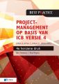 Projectmanagement op basis van ICB versie 4 – 4de herziene druk – IPMA B, IPMA C, IPMA-D , IPMA PMO