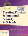 Creating Physical & Emotional Security in Schools