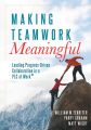 Making Teamwork Meaningful
