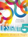 Design in Five