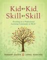 Kid by Kid, Skill by Skill