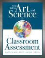 The New Art and Science of Classroom Assessment