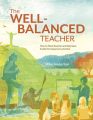 The Well-Balanced Teacher
