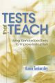 Tests That Teach
