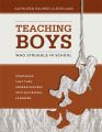 Teaching Boys Who Struggle in School