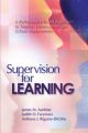 Supervision for Learning