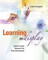 Learning on Display