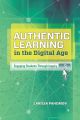 Authentic Learning in the Digital Age
