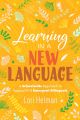 Learning in a New Language