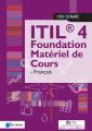 ITIL 4 Foundation Materiel de Cours - Francais