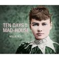 Ten Days in a Mad-House (Unabridged)