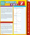 Algebra Part 2 (Speedy Study Guides)