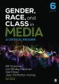 Gender, Race, and Class in Media