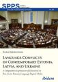 Language Conflicts in Contemporary Estonia, Latvia, and Ukraine