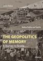 The Geopolitics of Memory