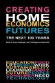 Creating Home Economics Futures: