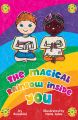 The Magical Rainbow Inside You