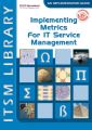 Implementing Metrics for IT Service Management