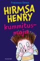 irmsa Henry kummitusmaja. Sari "Hirmus Henri