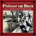 Professor van Dusen, Die neuen Falle, Fall 11: Professor van Dusen in der Hohle des Lowen