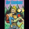 Gebr?der Grimm, Der Eisenhans / Des Teufels ru?iger Bruder