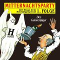 Mitternachtsparty, Folge 1: Der Geisterjager