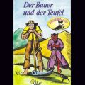 Gebruder Grimm, Der Bauer und der Teufel und weitere Marchen