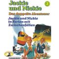 Jackie und Nickie - Das doppelte Abenteuer, Original Version, Folge 2: Jackie und Nickie in Ferien mt Zwischenfallen