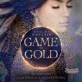 Game of Gold (Ungekurzt)