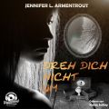 Dreh dich nicht um (Ungekurzt)