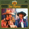 Karl May, Grune Serie, Folge 21: Der Olprinz