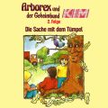 Arborex und der Geheimbund KIM, Folge 2: Die Sache mit dem Tumpel