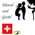 Marchen in Schwizer Dutsch, Hansel und Gretel