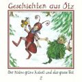 Geschichten aus ?tz, Folge 2: Der kleine gr?ne Kobolt und das gro?e Fest