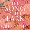 The Song of the Lark (Unabridged)