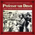 Professor van Dusen, Die neuen Falle, Fall 2: Professor van Dusen reitet das trojanische Pferd