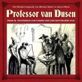 Professor van Dusen, Die neuen Falle, Fall 8: Professor van Dusen und der erfundene Tod