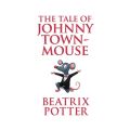 The Tale of Johnny Town-Mouse (Unabridged)