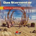 Das Sternentor - Mit Commander Perkins und Major Hoffmann, Folge 2: Planet der Seelenlosen