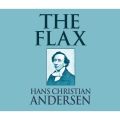 The Flax (Unabridged)