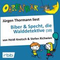 Ohrenbar - eine OHRENBAR Geschichte, Folge 11: Biber & Specht, die Walddetektive (10) (Horbuch mit Musik)